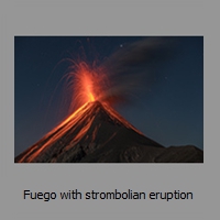 Fuego with strombolian eruption